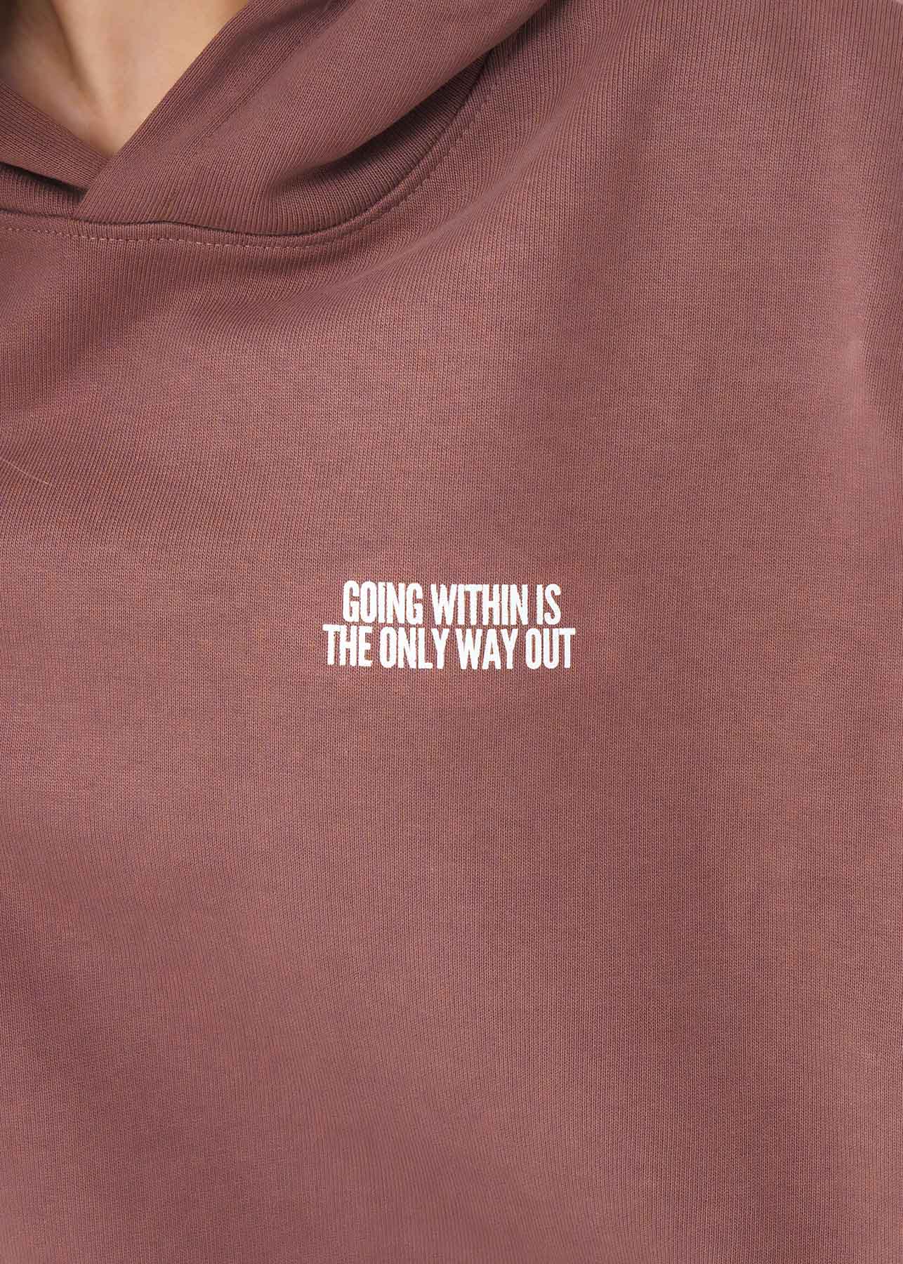 "IN IS THE ONLY WAY OUT" Organic Hoodie Kaffa